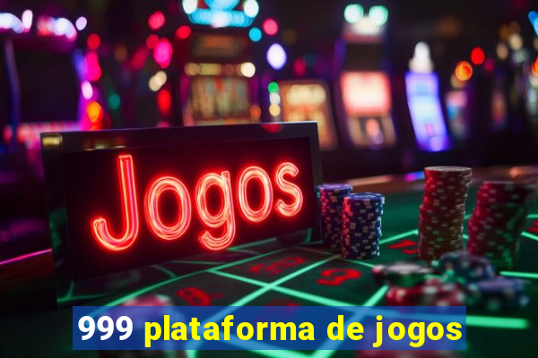 999 plataforma de jogos